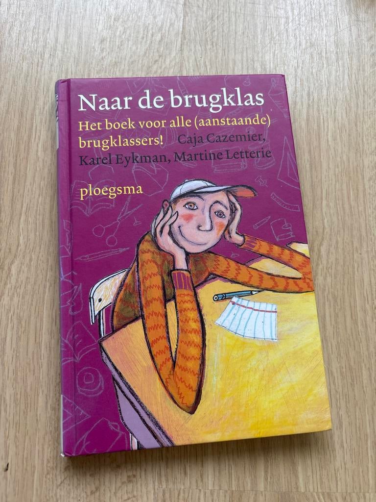 Naar de brugklas - Ploegsma, Ophalen of Verzenden, Gelezen, Fictie algemeen