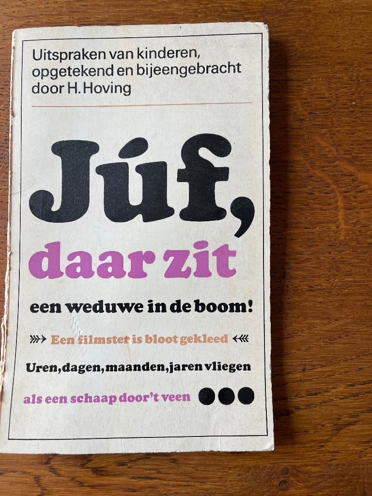 "Júf, daar zit een weduwe in de boom" H. Hoving, Ophalen of Verzenden, Gelezen, Moppen