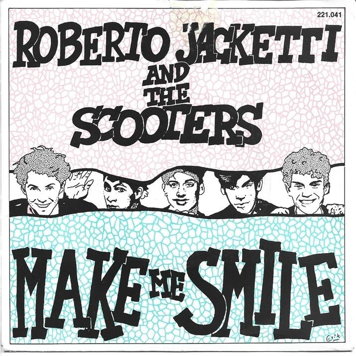 Roberto Jacketti and the Scooters - Make me Smile uit 1985, Gebruikt, Verzenden, 7 inch, Single
