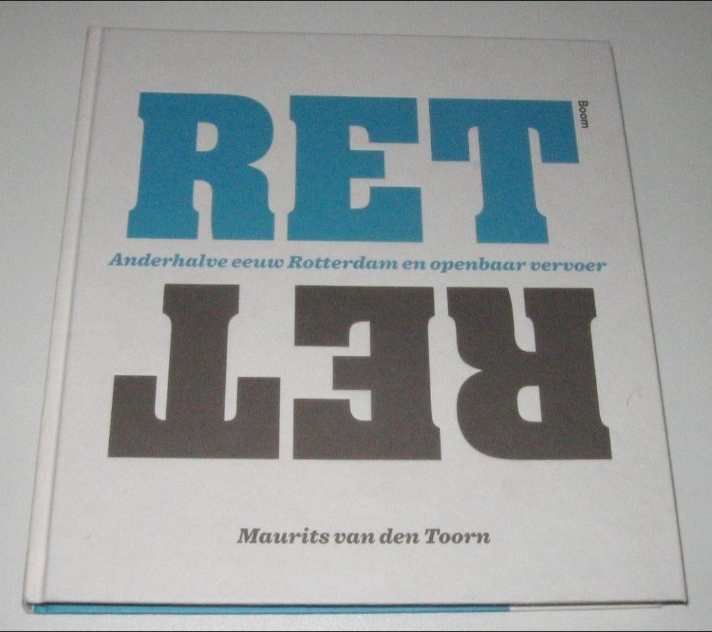 BUS RET : Anderhalve eeuw Rotterdam en openbaar vervoer, Verzamelen, Verzenden, Zo goed als nieuw, Bus of Metro, Boek of Tijdschrift