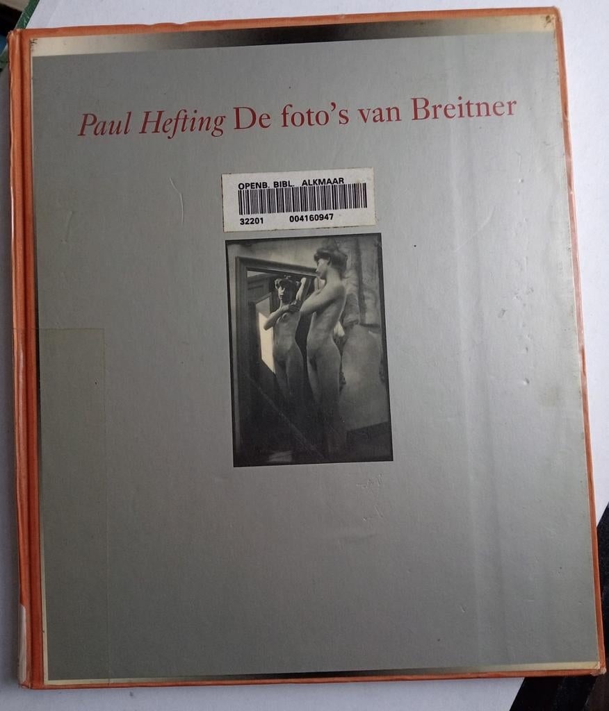 Paul Hefting - De foto's van Breitner, Ophalen of Verzenden, Gelezen, Fotografen, Paul Hefting