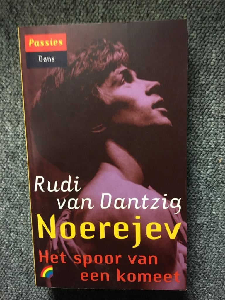 Noerejev (Biografie) ; door Rudi van Dantzig #Ballet, Gelezen, Ballet of Musical, Rudi van Dantzig, Ophalen of Verzenden