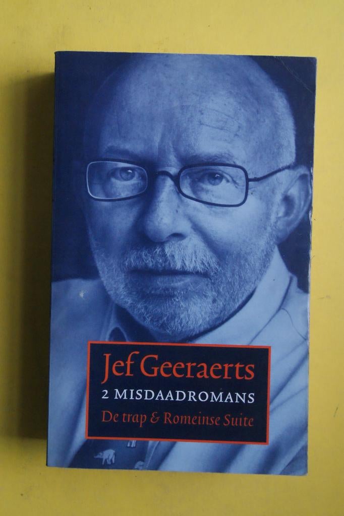 Jef Geraerts, 2 misdaadromans DE TRAP + ROMEINSE SUITE, Ophalen of Verzenden, Nieuw