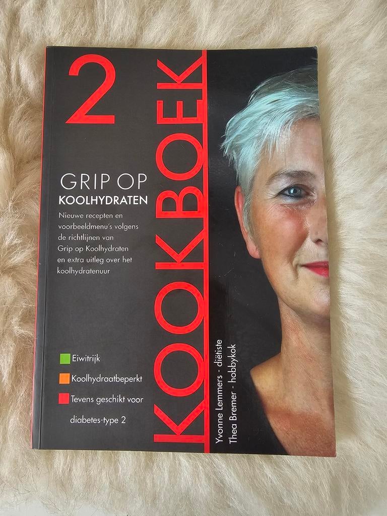 Yvonne Lemmers - Grip op koolhydraten kookboek 2, Ophalen of Verzenden, Zo goed als nieuw