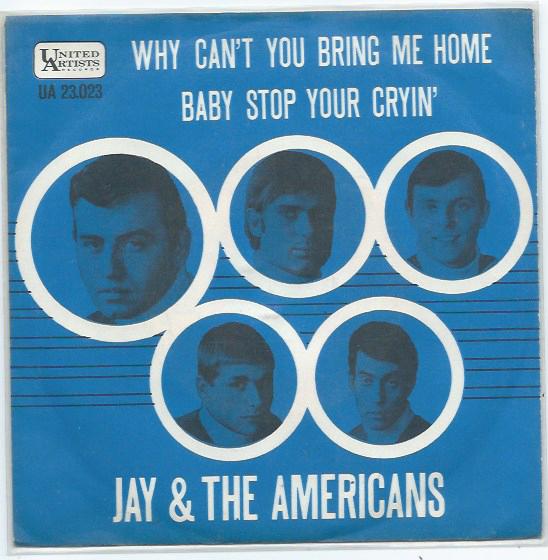 Jay and the Americans- Why can't you bring me Home, Verzenden, Gebruikt, 7 inch, Pop