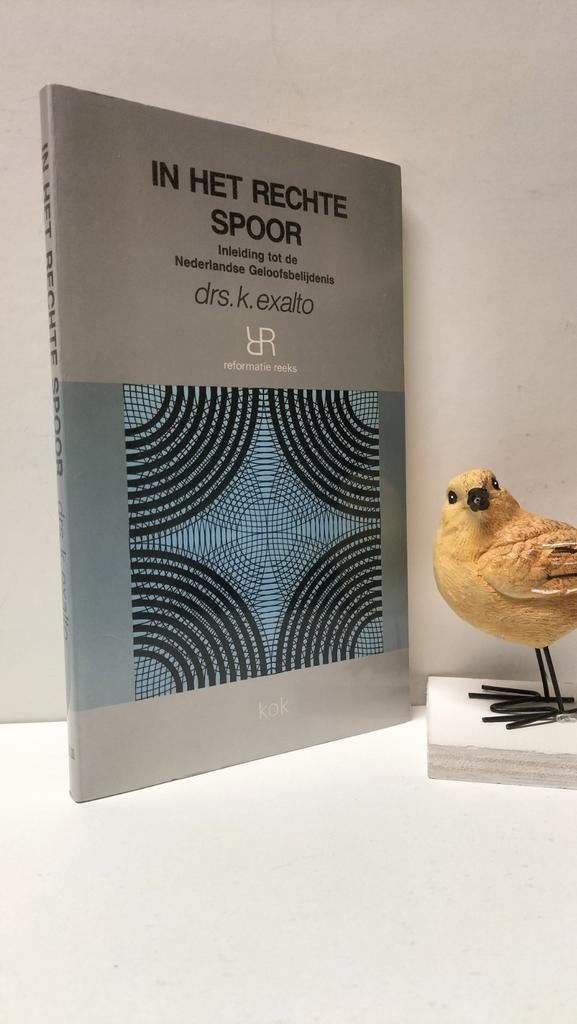 Exalto, Drs. K.; In het rechte spoor, Boeken, Ophalen of Verzenden, Gelezen, Christendom | Protestants