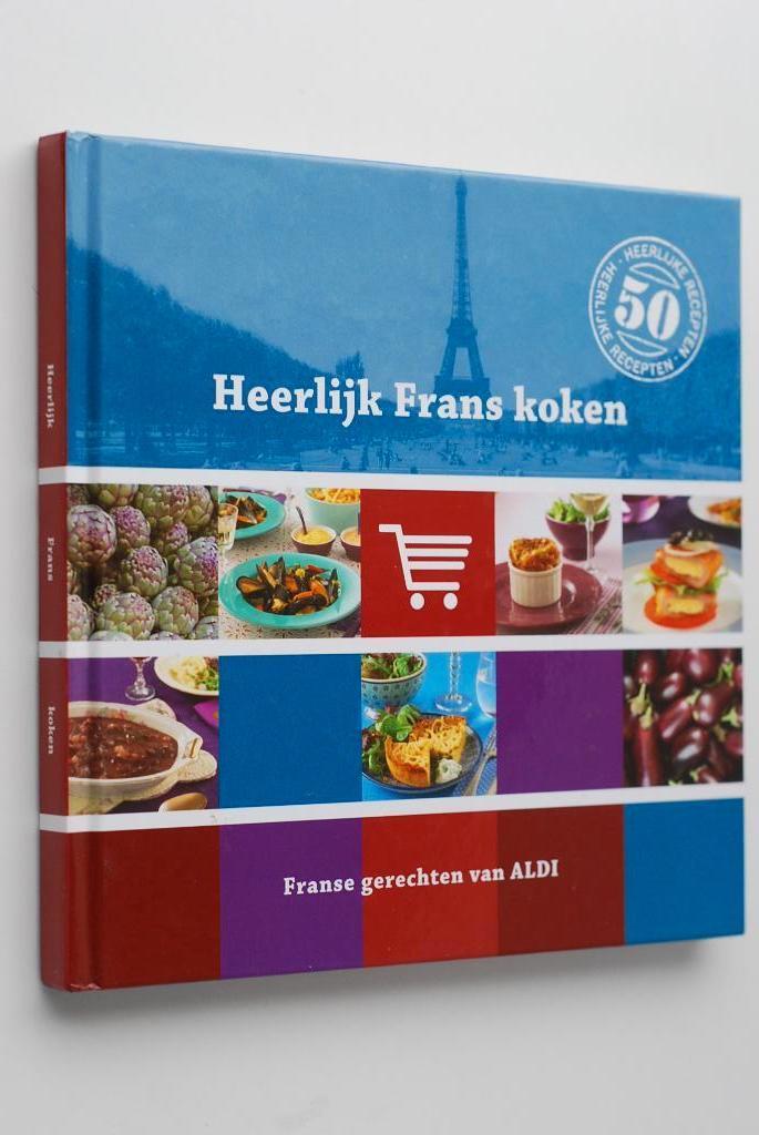 Heerlijk Frans koken - ALDI (2009), Boeken, Kookboeken, Verzenden, Zo goed als nieuw, Frankrijk