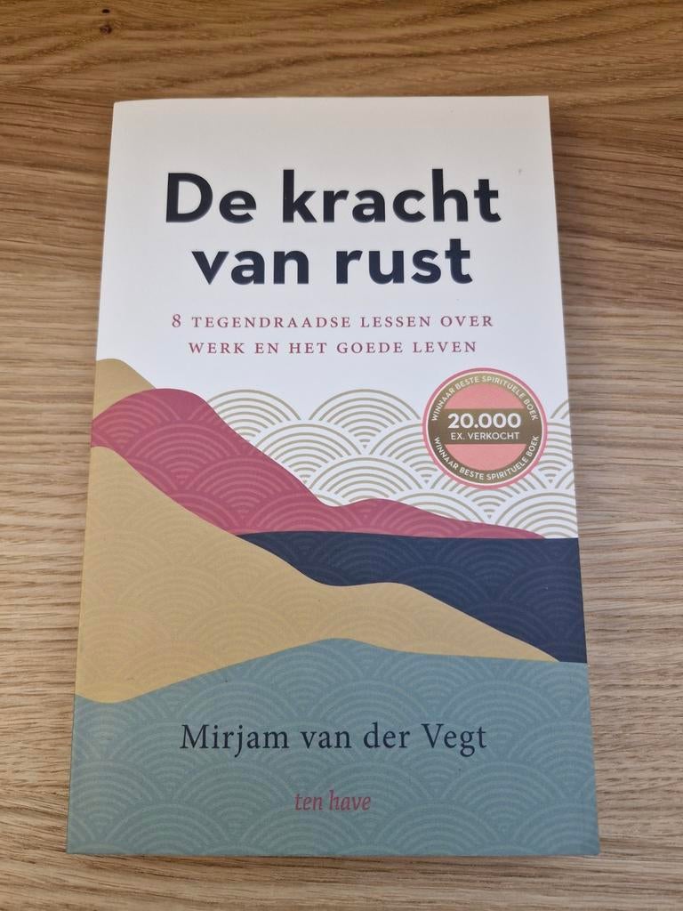 Boek de kracht van rust, Boeken, Ophalen of Verzenden, Zo goed als nieuw, Mirjam van der Vegt