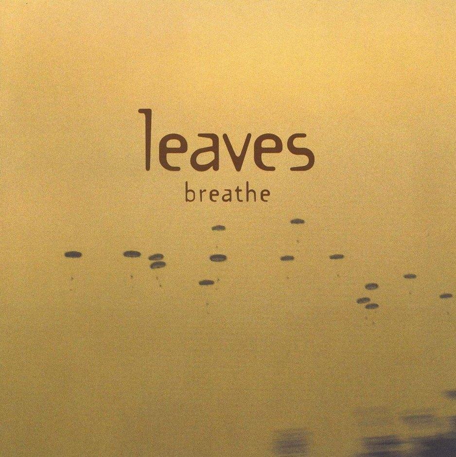 Sale> CD LEAVES - Breathe, Verzenden, Zo goed als nieuw, Poprock