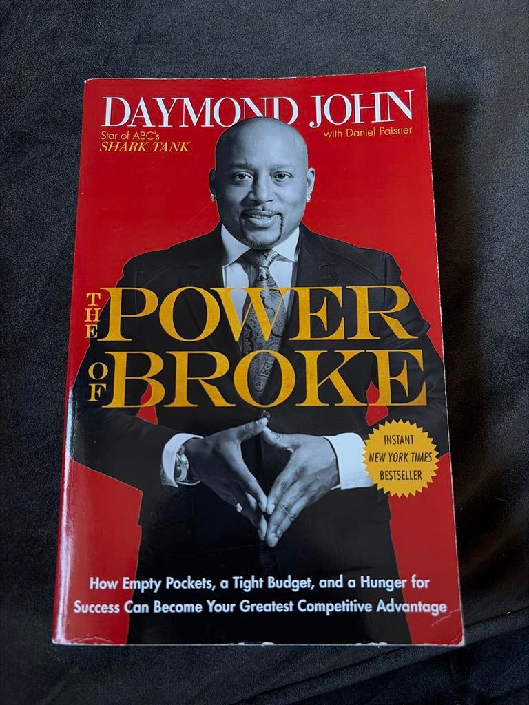 The Power of Broke - Daymond John, Ophalen of Verzenden, Zo goed als nieuw
