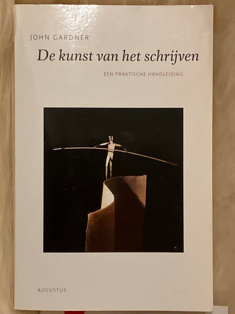 De kunst van het schrijven - John Gardner, Ophalen of Verzenden, Gelezen
