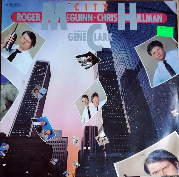 Roger McGuinn & Chris Hillman Featuring Gene Clark – City, Ophalen of Verzenden, Zo goed als nieuw, 12 inch, Poprock