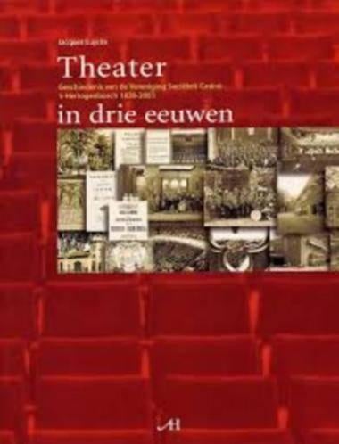 Theater in drie eeuwen., Ophalen of Verzenden, Zo goed als nieuw, Toneel