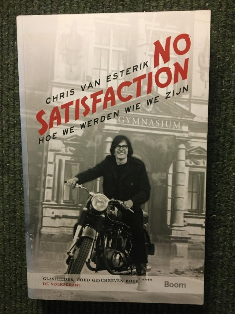 No satisfaction ; door Chris van Esterik, Boeken, 20e eeuw of later, Chris van Esterik, Ophalen of Verzenden, Zo goed als nieuw