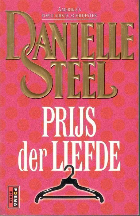 Danielle Steel - Prijs der liefde., Ophalen of Verzenden, Zo goed als nieuw