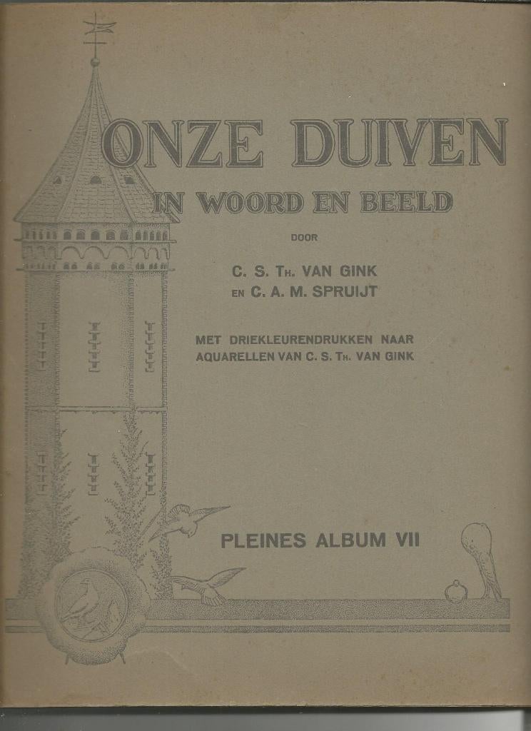 plaatjesalbum Onze Duiven deel 7 van Pleines, den Dolder, Ophalen of Verzenden, Gelezen, C.A.M. Spruijt, Plaatjesalbum