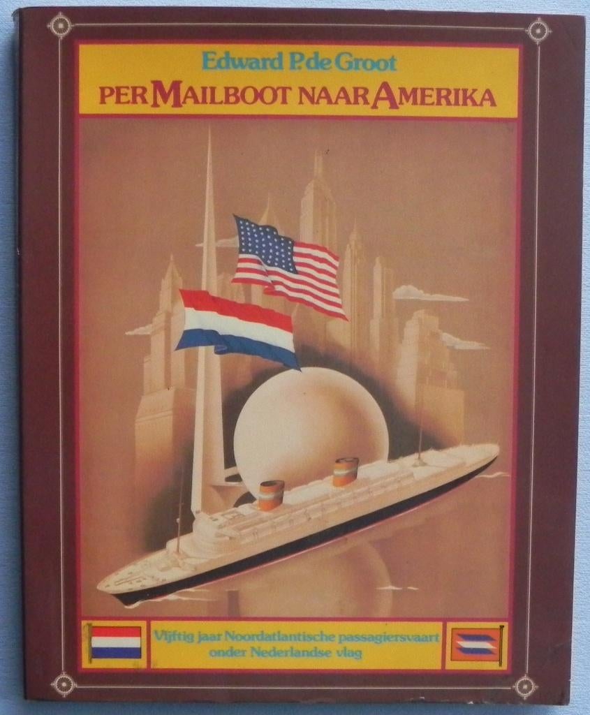 Per mailboot naar Amerika 50 jaar Noordatlantische passagier, Boeken, Geschiedenis | Wereld, Gelezen, Noord-Amerika, Ophalen of Verzenden