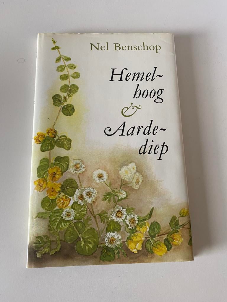 Nel Benschop - Hemelhoog en aardediep, Ophalen of Verzenden, Zo goed als nieuw, Nel Benschop