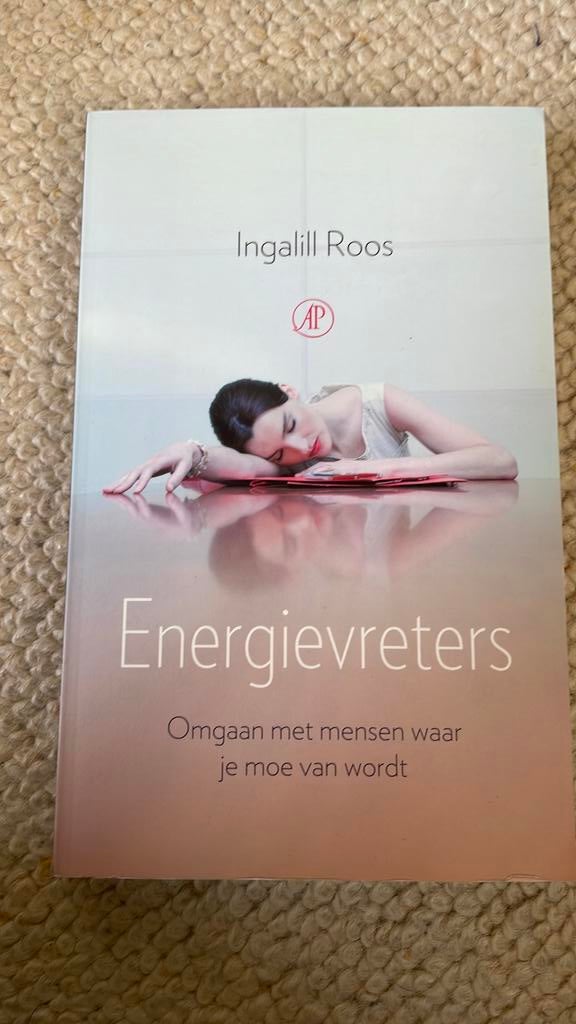 Ingalill Roos - Energievreters, Boeken, Ophalen of Verzenden, Ingalill Roos, Ontwikkelingspsychologie, Zo goed als nieuw