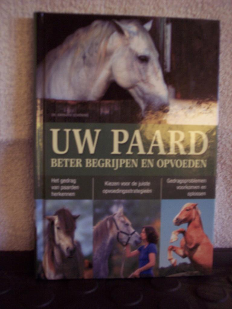 UW PAARD BETER BEGRIJPEN EN OPVOEDEN, Ophalen of Verzenden, Zo goed als nieuw, Paarden of Pony's