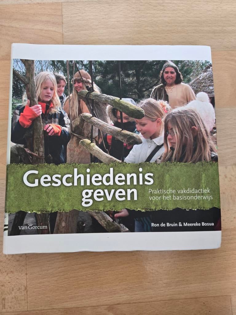 Geschiedenis Geven: Praktische Vakdidactiek Basisonderwijs, Boeken, Ophalen of Verzenden, 20e eeuw of later, Zo goed als nieuw