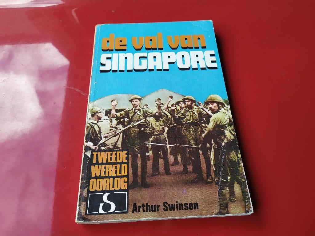 De val van Singapore, Ophalen of Verzenden, Tweede Wereldoorlog, Gelezen, Overige onderwerpen