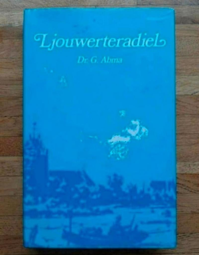Ljouwerteradiel
Geschiedenis stad regio Leeuwarden
Friesland, Ophalen of Verzenden, Zo goed als nieuw