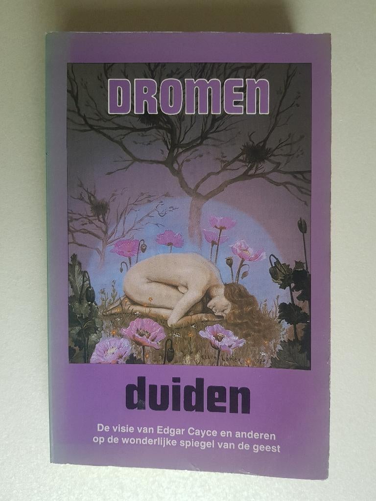 Dromen duiden - Edgar Cayce, Elsie Sechrist., Ophalen of Verzenden, Spiritualiteit algemeen, Achtergrond en Informatie