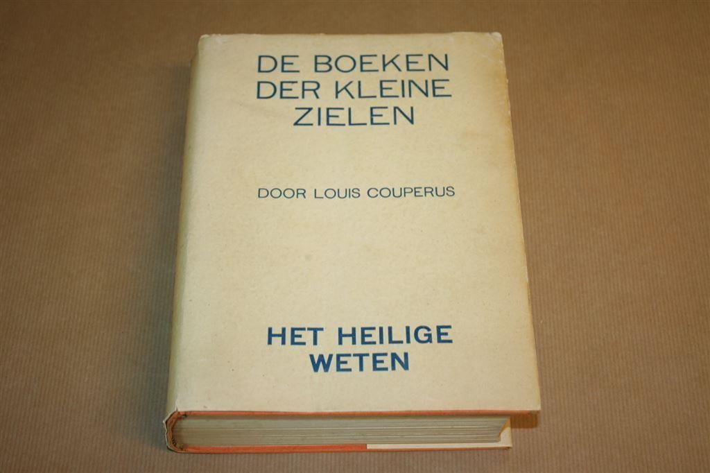 Boeken der kleine zielen - Couperus - 1e druk met omslag !!, Ophalen of Verzenden, Gelezen