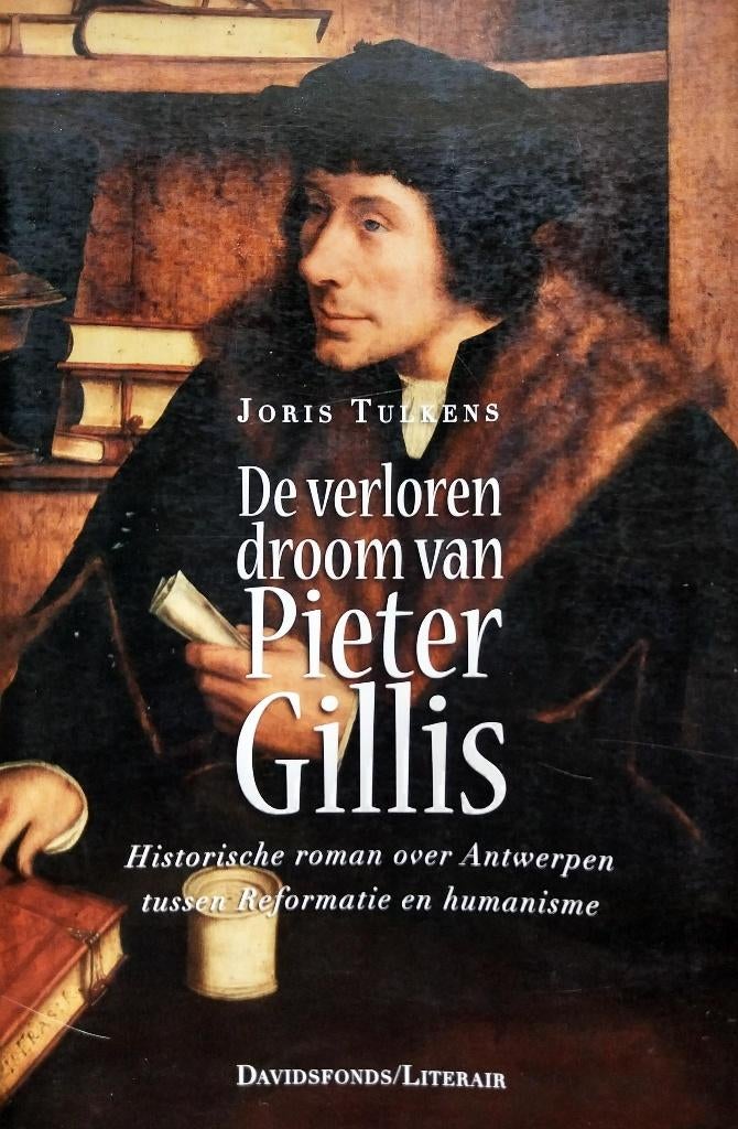 De Verloren droom van Pieter Gillis, Ophalen of Verzenden, Zo goed als nieuw, Europa