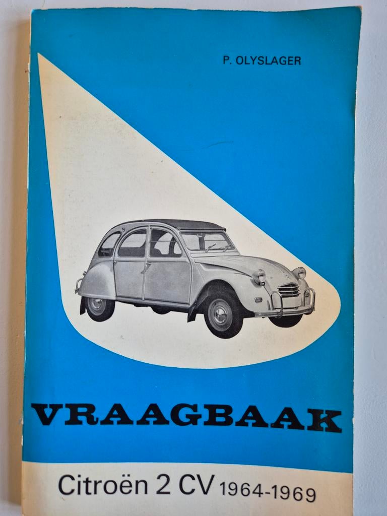 Vraagbaak Citroën 2CV 1964-1969, Auto diversen, Handleidingen en Instructieboekjes, Ophalen of Verzenden