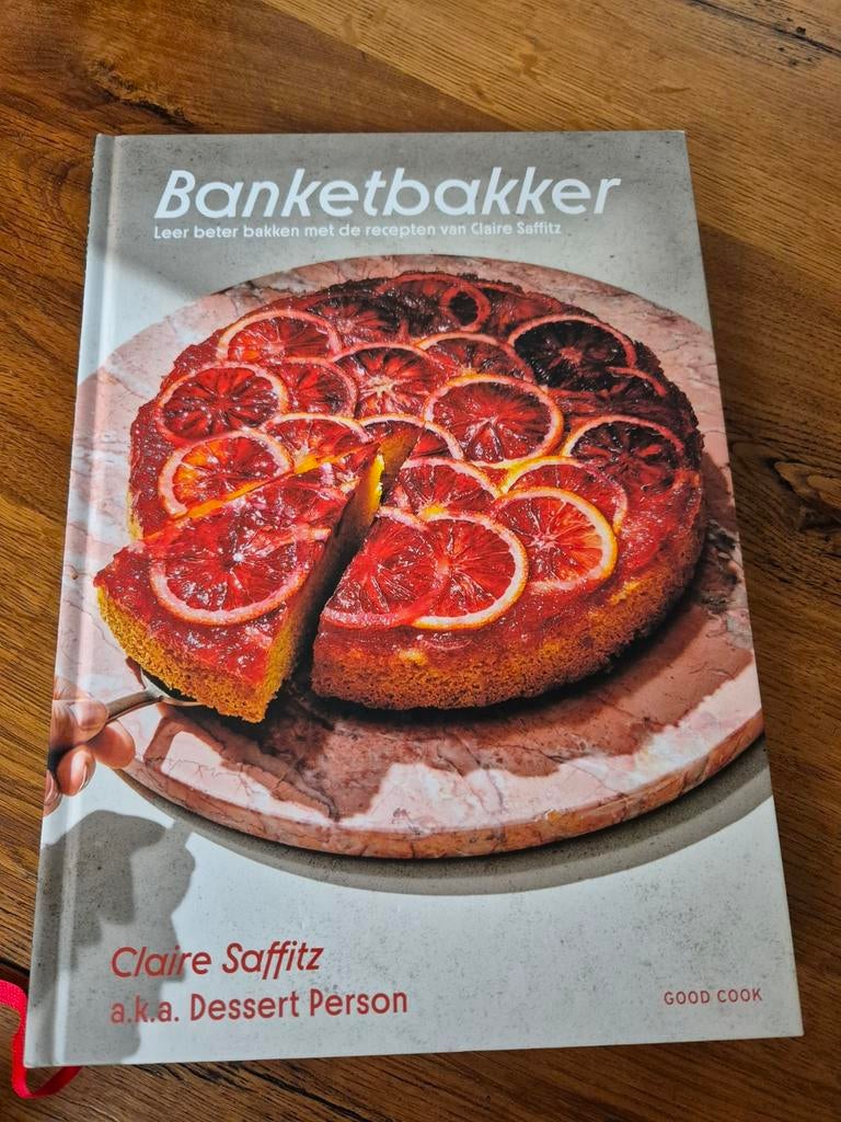 Banketbakker - Claire Saffitz Bakboek, Boeken, Kookboeken, Nieuw, Taart, Gebak en Desserts, Europa, Vegetarisch, Ophalen of Verzenden