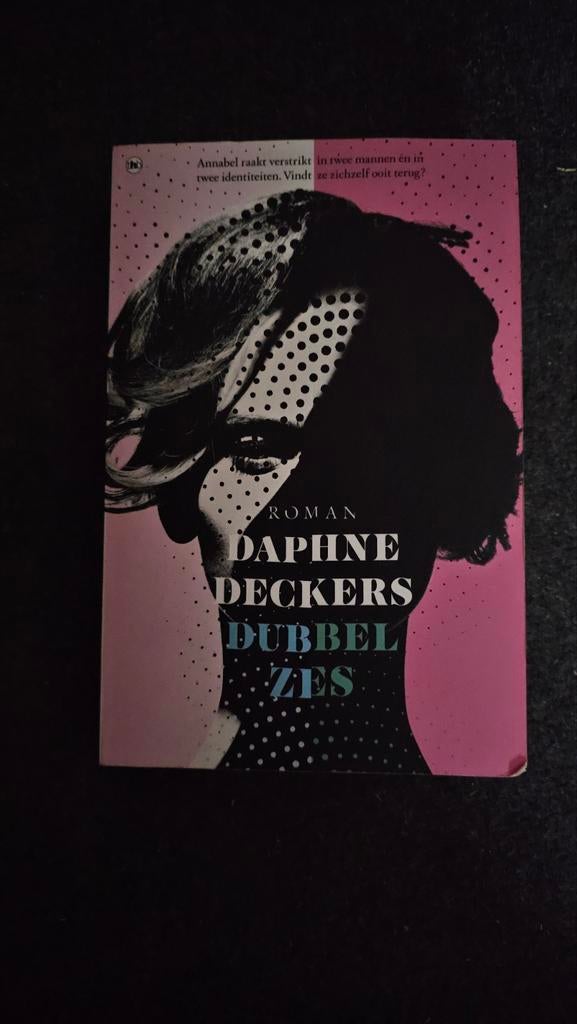 Daphne Deckers - Dubbel zes, Boeken, Ophalen of Verzenden, Zo goed als nieuw, Daphne Deckers