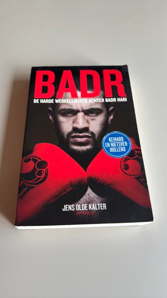 Badr: De harde werkelijkheid achter Badr Hari, Ophalen of Verzenden, Gelezen, Sport