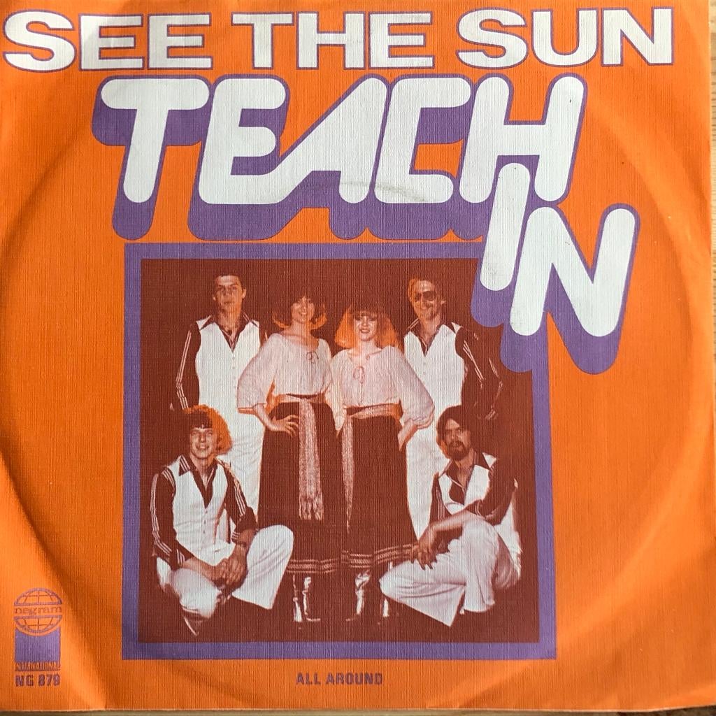1977    Teach-In              See The Sun   , Verzenden, 7 inch, Single, Zo goed als nieuw