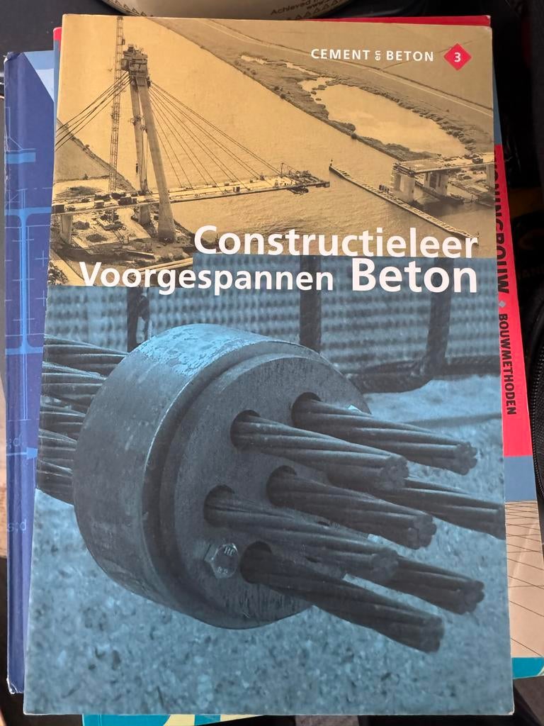 Constructieleer Voorgespannen Beton - Bouwkunde Boek, Ophalen of Verzenden, Zo goed als nieuw, Bouwkunde