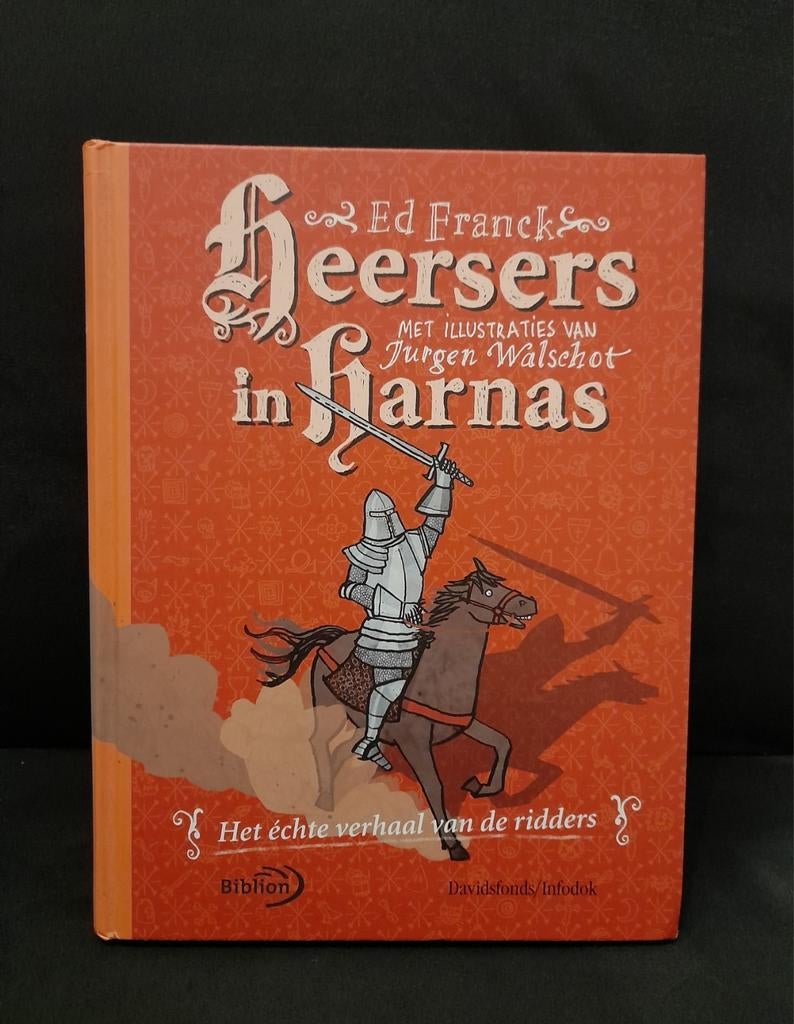 Heersers in harnas het echte verhaal van de ridders, Boeken, Kinderboeken | Jeugd | onder 10 jaar, Ophalen of Verzenden, Zo goed als nieuw