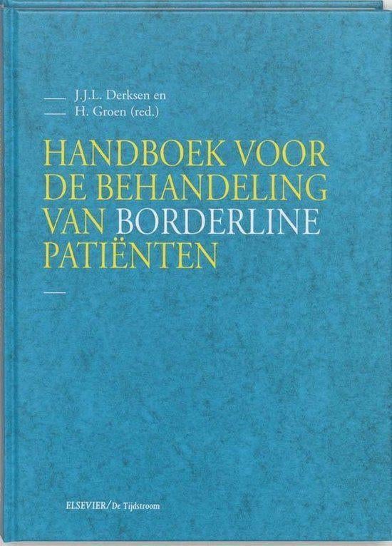 J. Derksen Handboek v d behandeling van Borderline patienten, Boeken, Ophalen of Verzenden, Nieuw