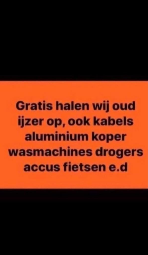 Gezocht oud ijzer en metalen, Ophalen of Verzenden