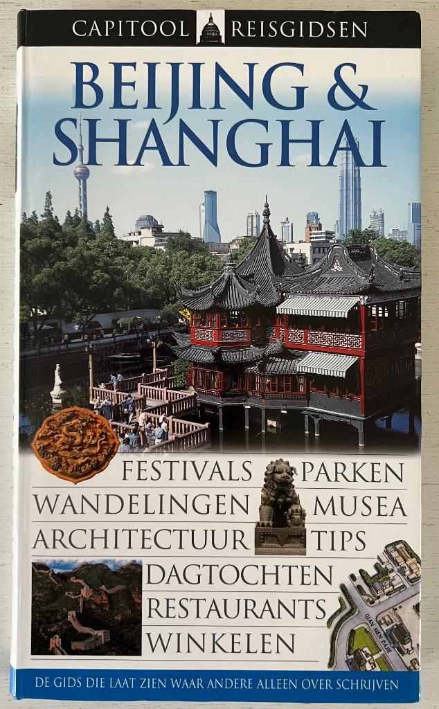 Capitool reisgidsen - Beijing & Shanghai, Capitool, Ophalen of Verzenden, Zo goed als nieuw, Reisgids of -boek