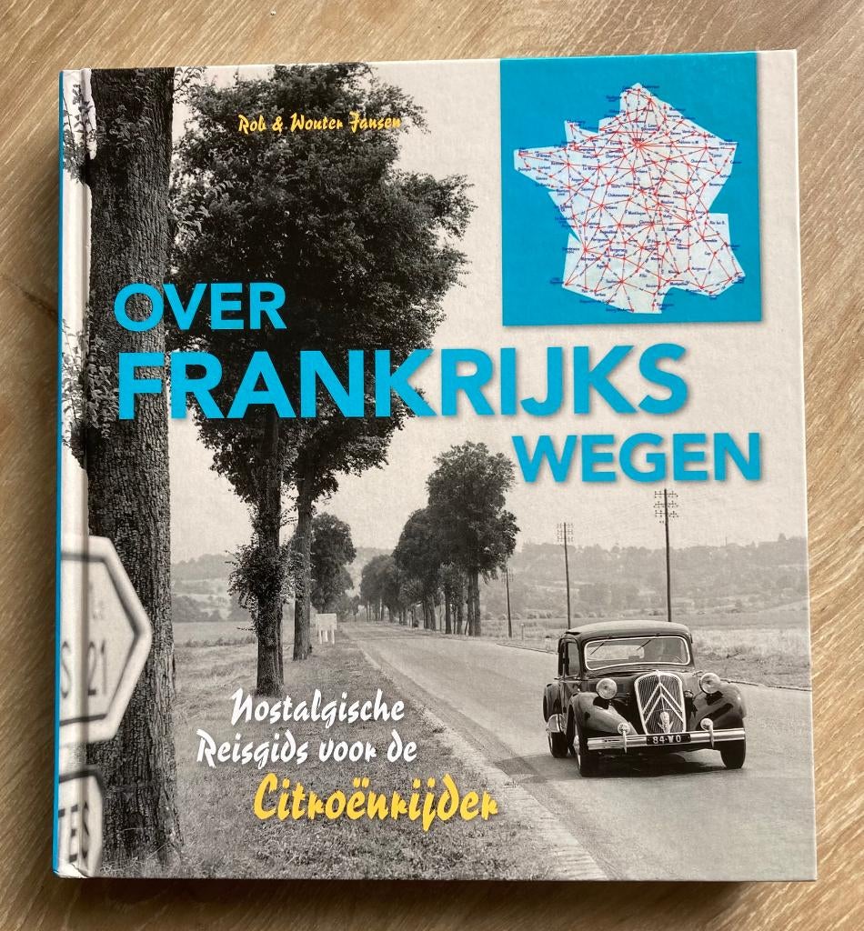Over Frankrijks wegen nostalgie voor de Citroënrijder, Verzenden, Zo goed als nieuw, Citroën