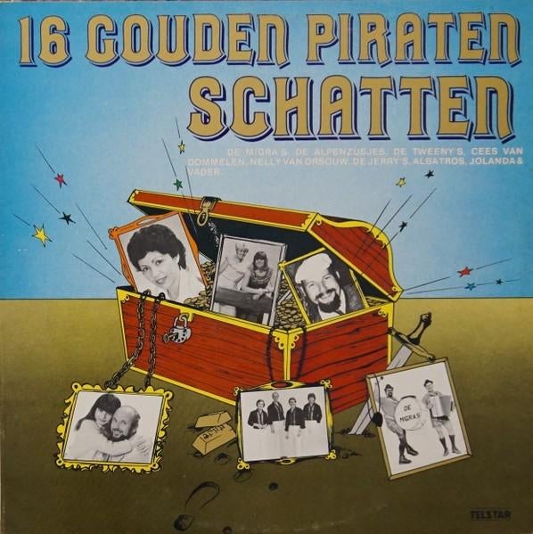 Telstar L.P. (1981) 16 Gouden Piraten Schatten, Ophalen of Verzenden, Gebruikt, 12 inch, Levenslied of Smartlap