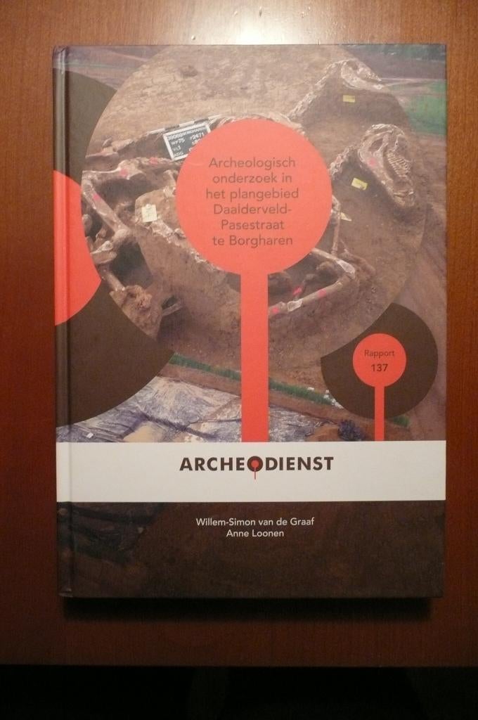 Archeologisch onderzoek in het Daalderveld Borgharen, Boeken, Ophalen of Verzenden, Zo goed als nieuw