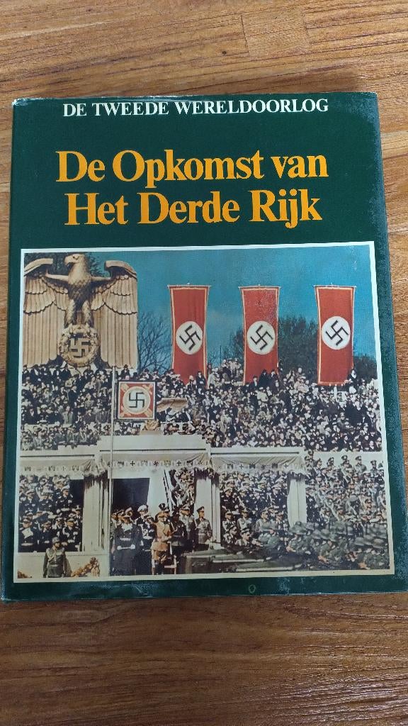 De Opkomst van Het Derde Rijk, Boeken, Algemeen, K.A. van den Hoek, Ophalen, Tweede Wereldoorlog