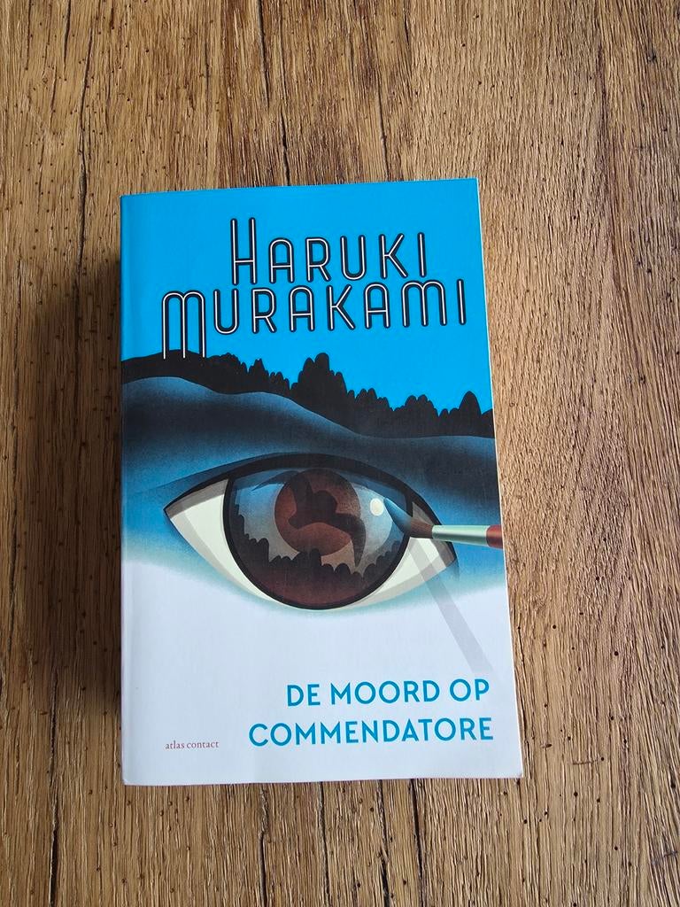De moord op Commendatore - Haruki Murakami, Ophalen of Verzenden, Zo goed als nieuw