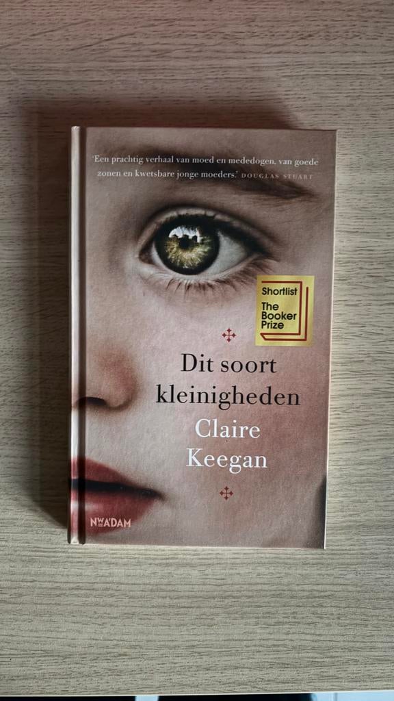 Dit soort kleinigheden - Claire Keegan, Boeken, Ophalen of Verzenden, Zo goed als nieuw, Nederland