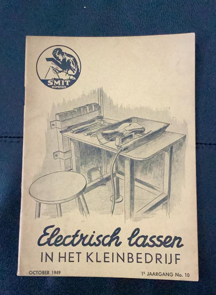 Electrisch lassen in het kleinbedrijf. 1e jaargang oct. 1949, Boeken, Ophalen of Verzenden, Gelezen