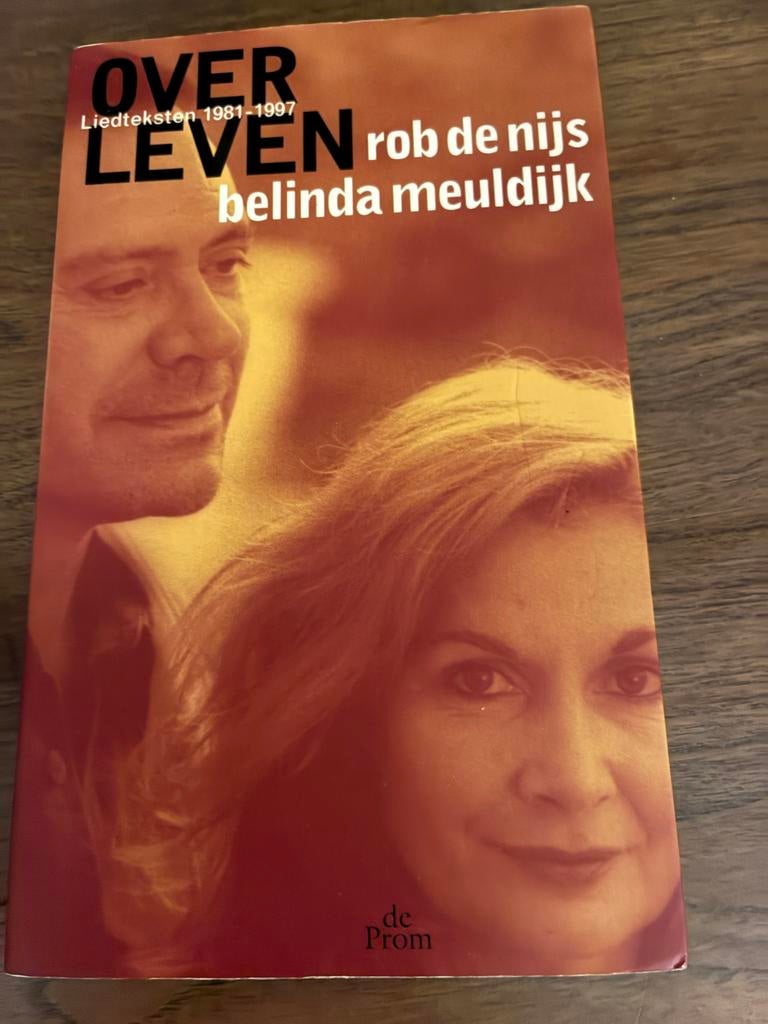 Gesigneerd boek Rob de Nijs - Over Leven, Boeken, Gedichten en Poëzie, Zo goed als nieuw, Meerdere auteurs, Ophalen of Verzenden