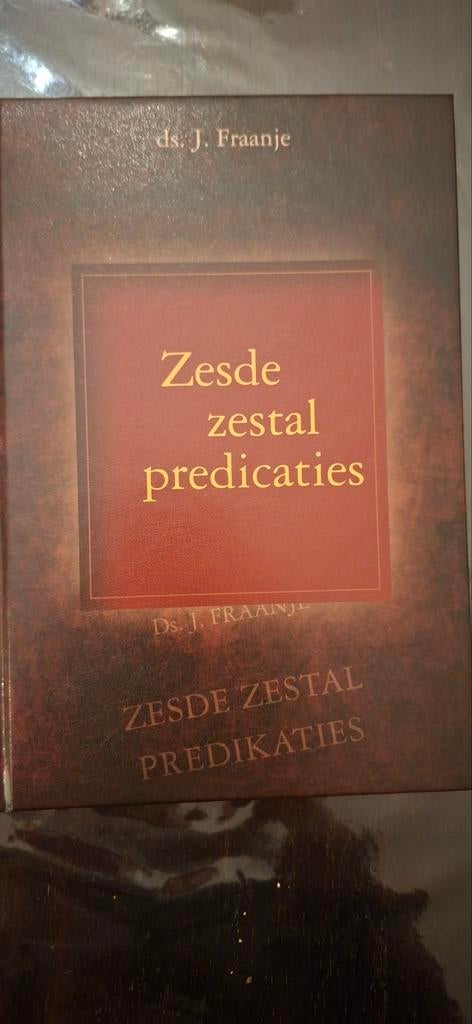 Ds. J. Fraanje: Zesde zestal predicaties, Boeken, Godsdienst en Theologie, Ophalen of Verzenden, Zo goed als nieuw