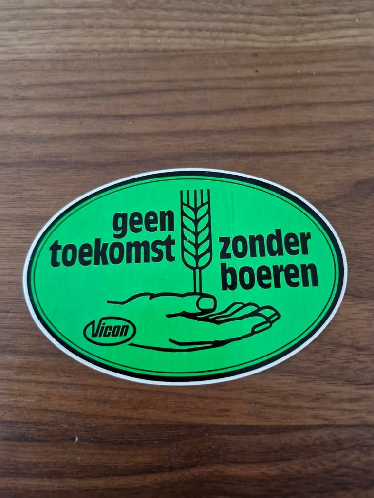 6176 Vicon Sticker: Geen Toekomst Zonder Boeren, Verzamelen, Stickers, Ophalen of Verzenden